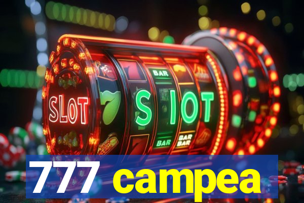 777 campea